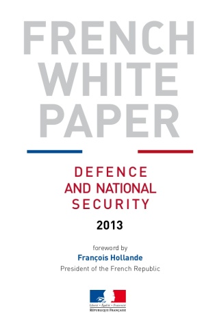 French White Paper - Defence and National Security, 2013